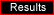 Results