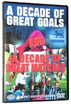 A Decade of Great Goals